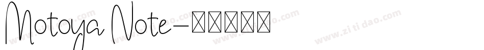 Motoya Note字体转换